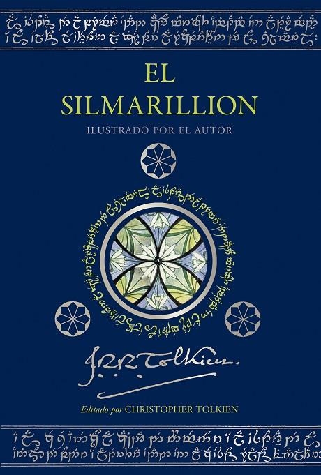 SILMARILLION. EDICIÓN ILUSTRADA POR EL AUTOR, EL | 9788445016794 | TOLKIEN, J. R. R.