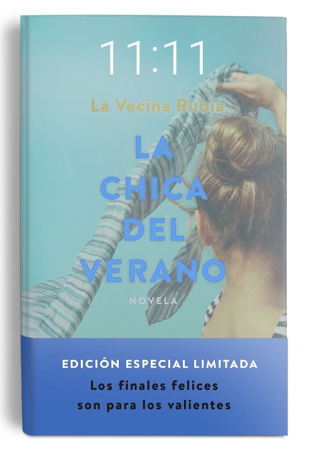 CHICA DEL VERANO. EDICIÓN ESPECIAL EN TAPA DURA, LA | 9788448040932 | LA VECINA RUBIA