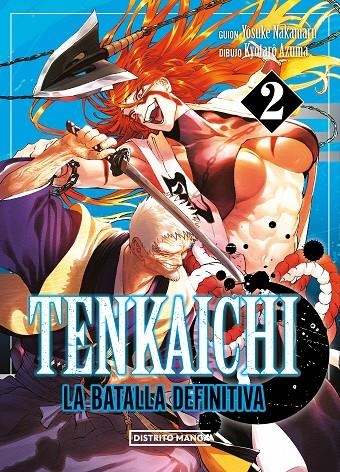 TENKAICHI: LA BATALLA DEFINITIVA 2 | 9788419686411 | NAKAMARU, YOSUKE/AZUMA, KYÔTARÔ