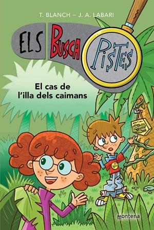 BUSCAPISTES 5 - EL CAS DE L'ILLA DELS CAIMANS, ELS | 9788419241610 | BLANCH, TERESA/LABARI, JOSÉ ÁNGEL