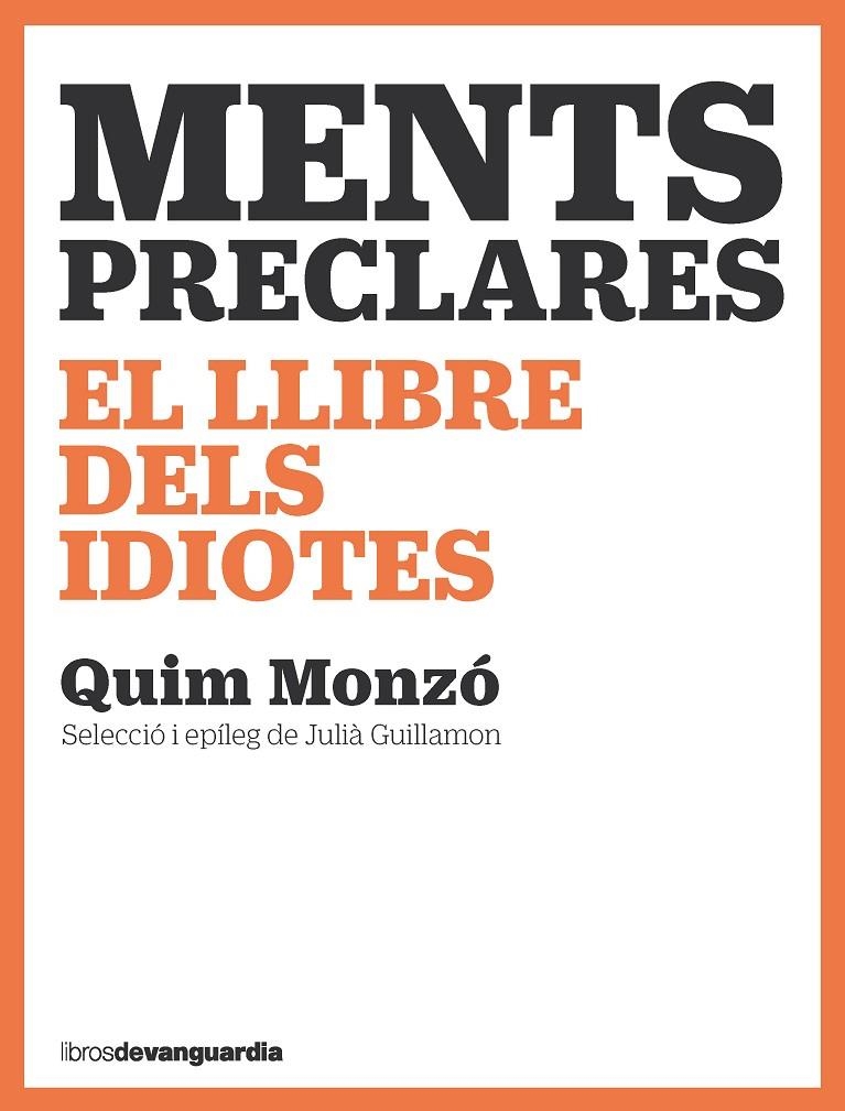 MENTS PRECLARES | 9788418604447 | MONZÓ, QUIM