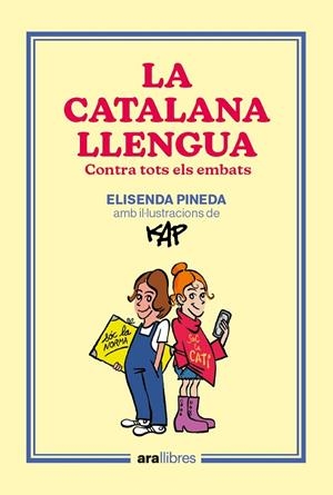 CATALANA LLENGUA, LA | 9788418928918 | PINEDA I TRAÏD, ELISENDA/CAPDEVILA KAP, JAUME