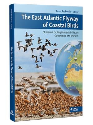 THE EAST ATLANTIC FLYWAY OF COASTAL BIRDS | 9788416728695
