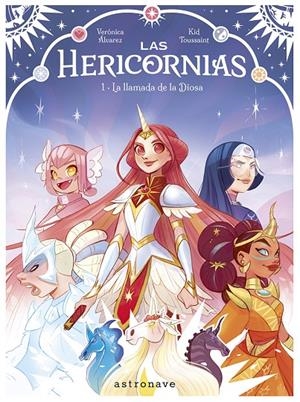 HERICORNIAS 01. LA LLAMADA DE LA DIOSA | 9788467968217 | KID TOUSSAINT/ALVAREZ, VERONICA