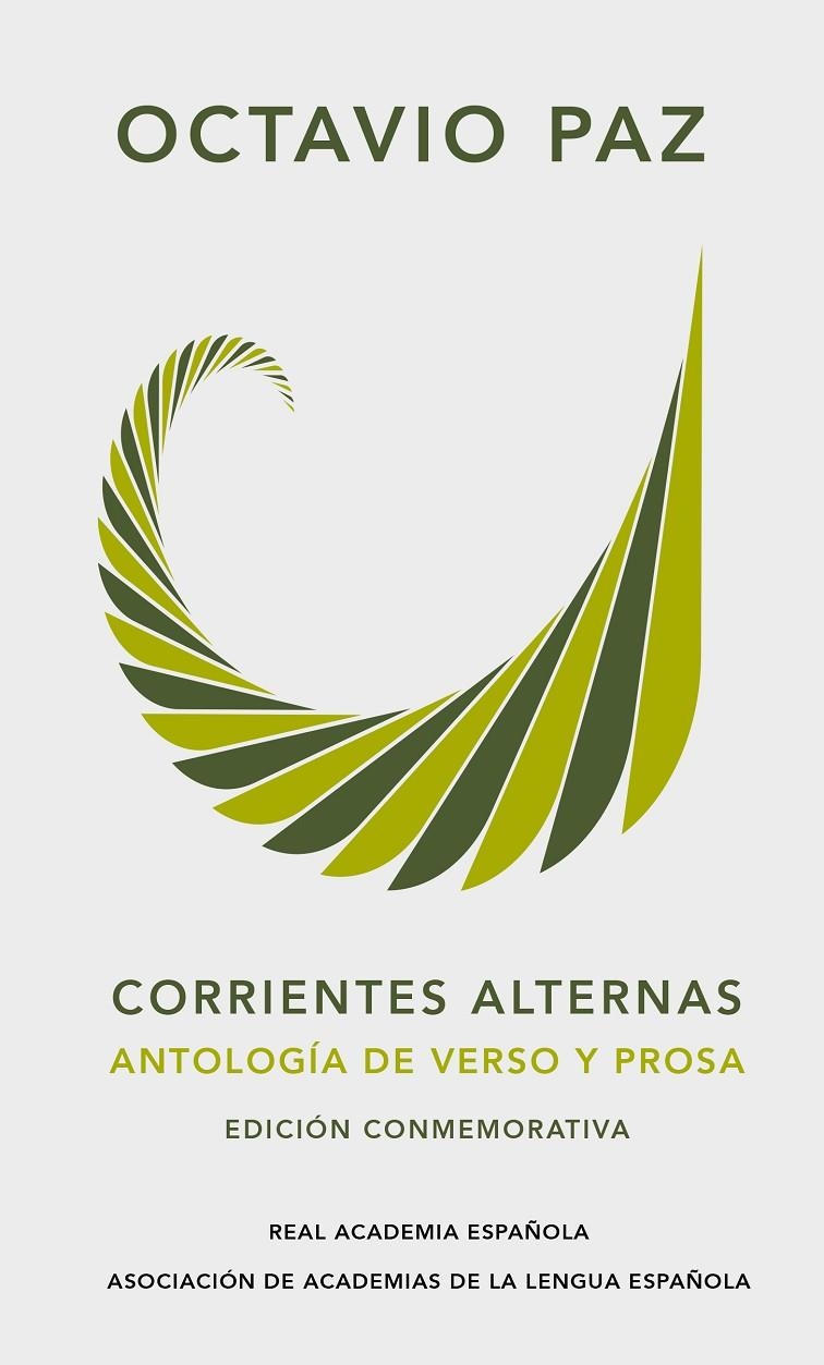 CORRIENTES ALTERNAS. ANTOLOGÍA DE VERSO Y PROSA | 9788420461861 | PAZ, OCTAVIO