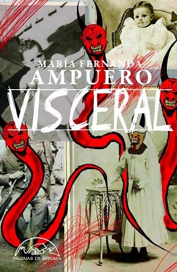 VISCERAL | 9788483933503 | AMPUERO, MARÍA FERNANDA