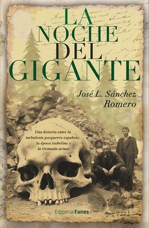 NOCHE DEL GIGANTE, LA | 9788412848106 | SÁNCHEZ ROMERO, JOSÉ L.