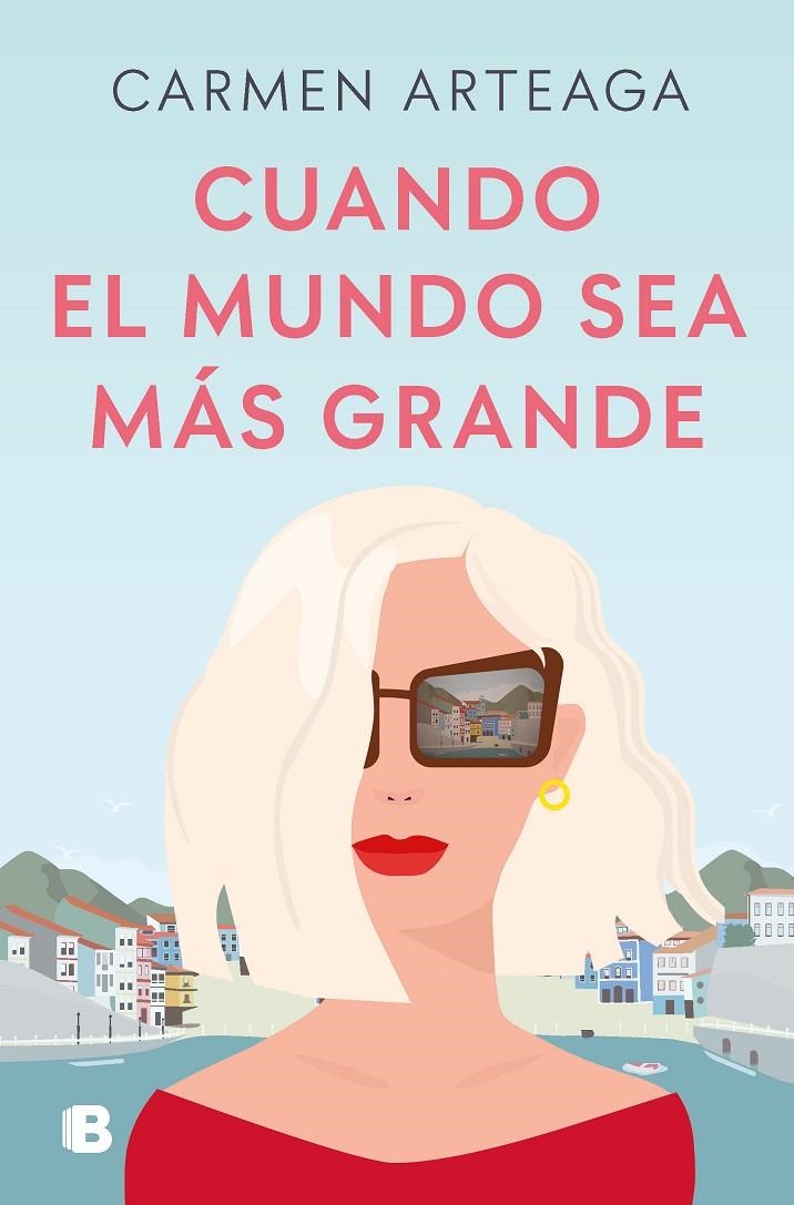 CUANDO EL MUNDO SEA MÁS GRANDE | 9788466678353 | ARTEAGA, CARMEN