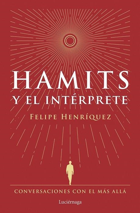 HAMITS Y EL INTÉRPRETE | 9788419996183 | HENRÍQUEZ, FELIPE