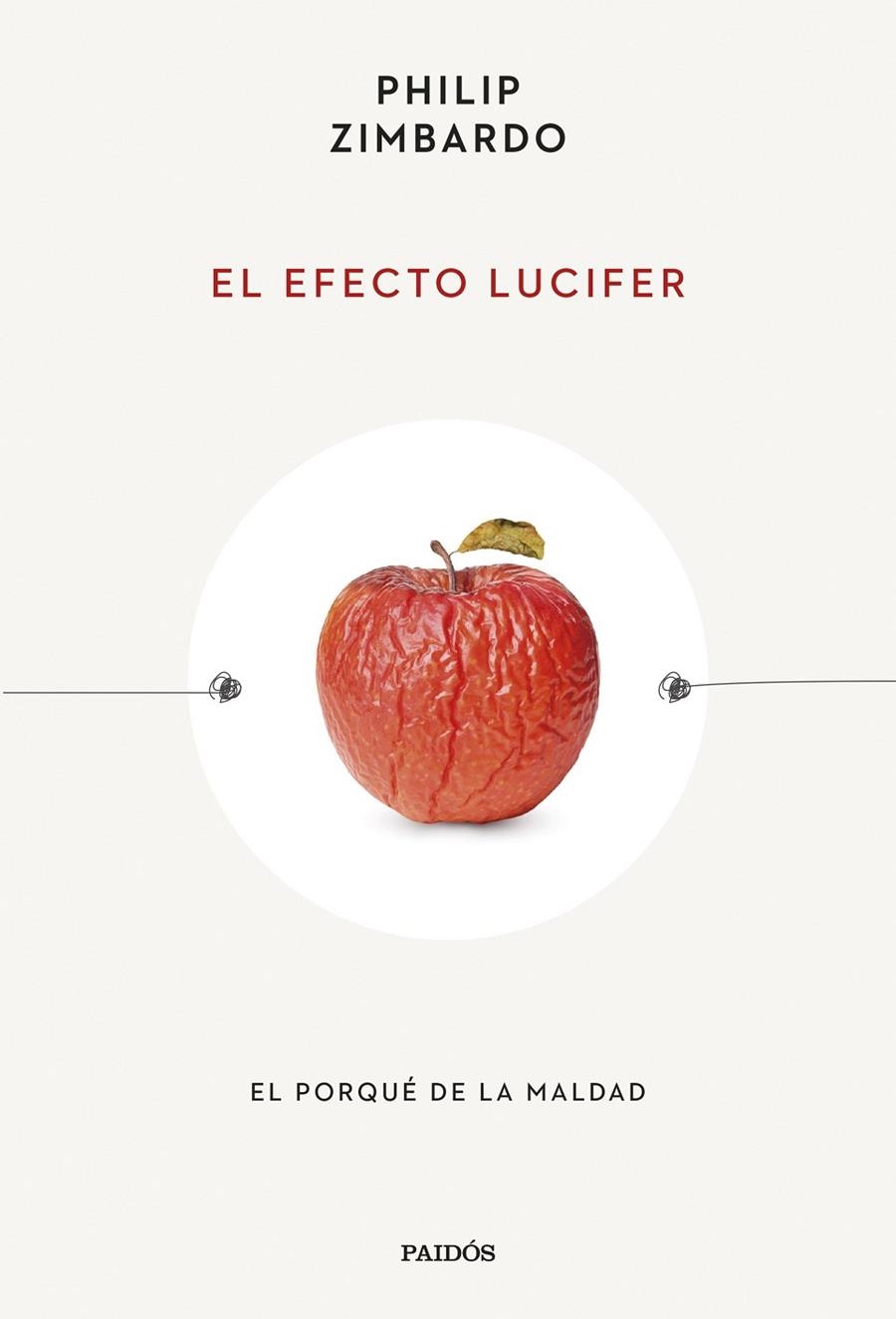 EFECTO LUCIFER, EL | 9788449342288 | ZIMBARDO, PHILIP