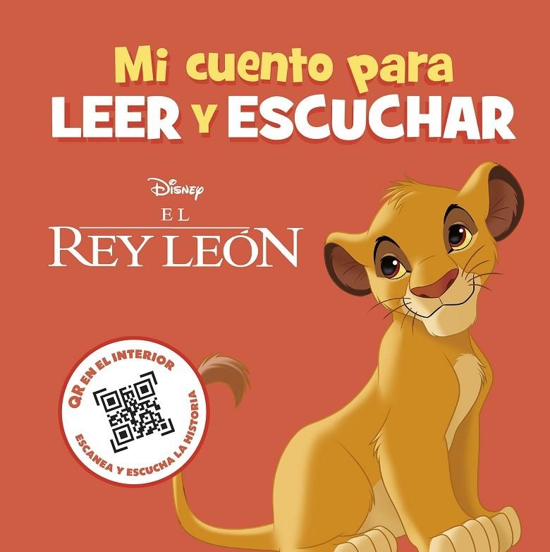 REY LEÓN. MI CUENTO PARA LEER Y ESCUCHAR | 9788419547859 | DISNEY