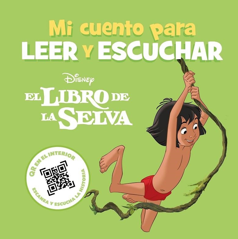 LIBRO DE LA SELVA. MI CUENTO PARA LEER Y ESCUCHAR | 9788419547866 | DISNEY