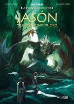 SABIDURIA DE LOS MITOS: JASON Y EL VELLOCINO DE ORO | 9788418776977 | FERRY, LUC