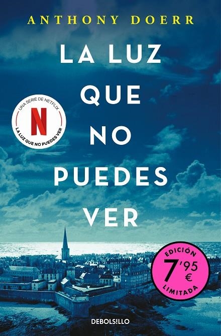 LUZ QUE NO PUEDES VER (CAMPAÑA DE VERANO EDICIÓN LIMITADA), LA | 9788466347075 | DOERR, ANTHONY