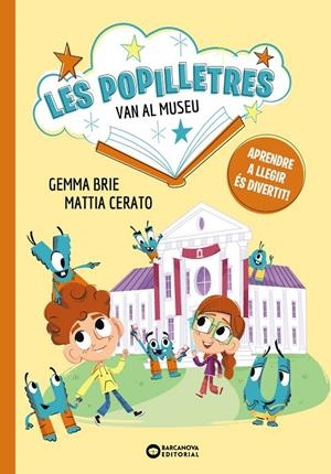POPILLETRES VAN AL MUSEU | 9788448964139 | BRIE, GEMMA