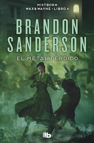 METAL PERDIDO (WAX & WAYNE 4), EL | 9788413149554 | SANDERSON, BRANDON