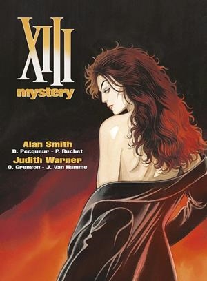 XIII MYSTERY INTEGRAL (12-13). ALAN SMITH/JUDITH WARNER | 9788467968163 | PECQUEUR, DANIEL/PHILIPPE BUCHET/GRENSON, OLIVER/HAMME, VAN