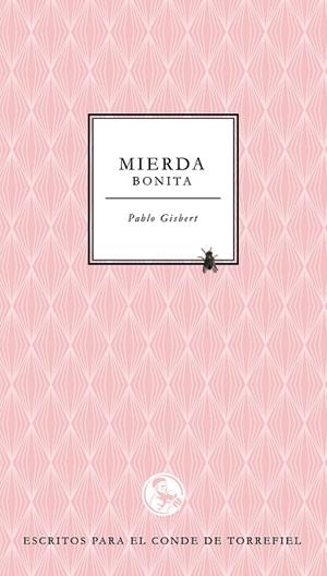 MIERDA BONITA | 9788495291387 | GISBERT DONAT, PABLO