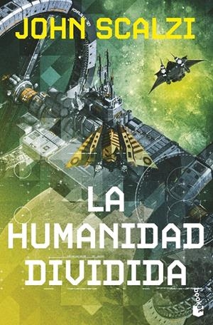 HUMANIDAD DIVIDIDA (LA VIEJA GUARDIA, 5) | 9788445018033 | SCALZI, JOHN