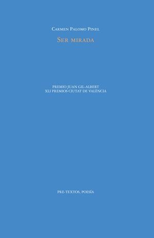 SER MIRADA | 9788410309029 | PALOMO PINEL, CARMEN