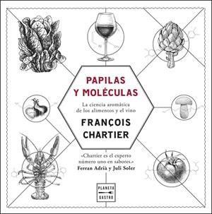 PAPILAS Y MOLÉCULAS. EDICIÓN TAPA BLANDA | 9788408293941 | CHARTIER, FRANÇOIS