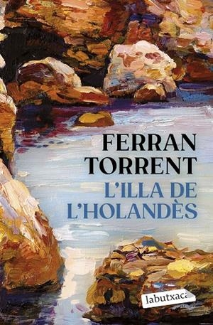 ILLA DE L'HOLANDÈS | 9788419971456 | TORRENT, FERRAN