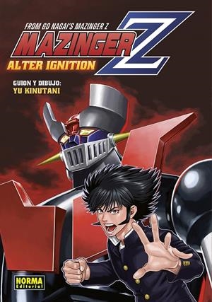 MAZINGER Z ALTER IGNITION | 9788467970234 | NAGAI, GO/YU KINUTANI
