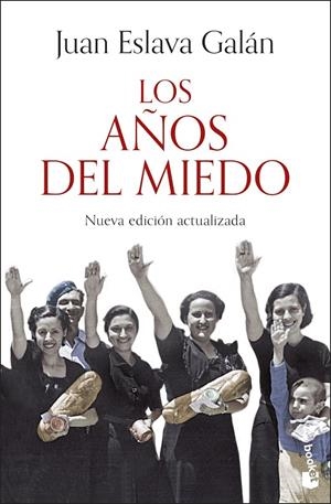 AÑOS DEL MIEDO | 9788408293606 | ESLAVA GALÁN, JUAN