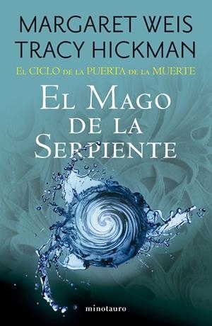 CICLO DE LA PUERTA DE LA MUERTE Nº 04/07 EL MAGO DE LA SERPIENTE | 9788445017265 | WEIS / TRACY HICKMAN, MARGARET