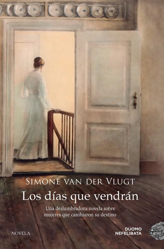 DÍAS QUE VENDRÁN, LOS | 9788419004895 | VAN DER VLUGT, SIMONE