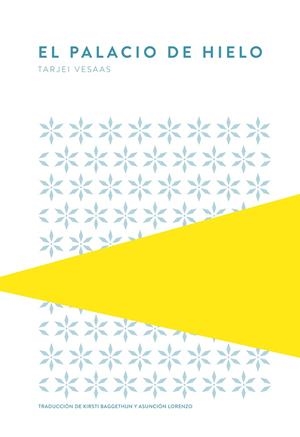 PALACIO DE HIELO | 9789992076002 | VESAAS, TARJEI