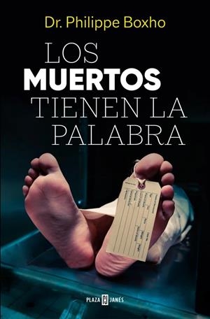 MUERTOS TIENEN LA PALABRA | 9788401036033 | BOXHO, PHILIPPE
