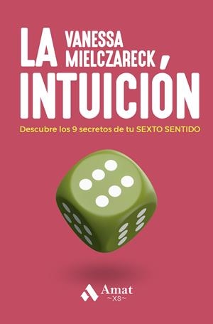 INTUICIÓN, LA | 9788410451032 | MIELCZARECK, VANESA