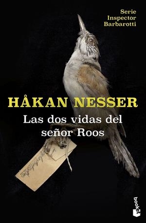 DOS VIDAS DEL SEÑOR ROOS (SERIE INSPECTOR BARBAROTTI, 3) | 9788423366927 | NESSER, HÅKAN