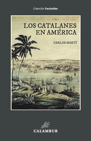  CATALANES EN AMÉRICA | 9788483595978 | MARTÍ, CARLOS