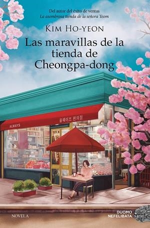 MARAVILLAS DE LA TIENDA DE CHEONGPA-DONG | 9788410346239 | HO-YEON, KIM
