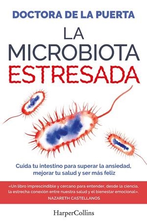 MICROBIOTA ESTRESADA | 9788410641983 | DOCTORA DE LA PUERTA