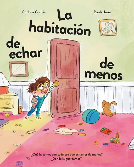 HABITACIÓN DE ECHAR DE MENOS, LA | 9788410346451 | GUILLÉN, CARLOTA
