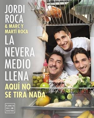 NEVERA MEDIO LLENA | 9788408297963 | ROCA, JORDI/ROCA, MARC/ROCA, MARTÍ