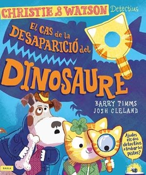 CAS DE LA DESAPARICIÓ DEL DINOSAURE | 9788447953684 | TIMMS, BARRY