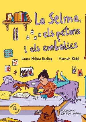 SELMA, ELS PETONS I ELS EMBOLICS | 9788419794338 | MELINA BERLING, LAURA