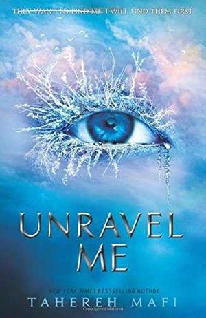 UNRAVEL ME | 9781405291767 | MAFI, TAHEREH