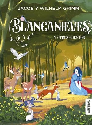 BLANCANIEVES Y OTROS CUENTOS | 9788408299837 | HERMANOS GRIMM