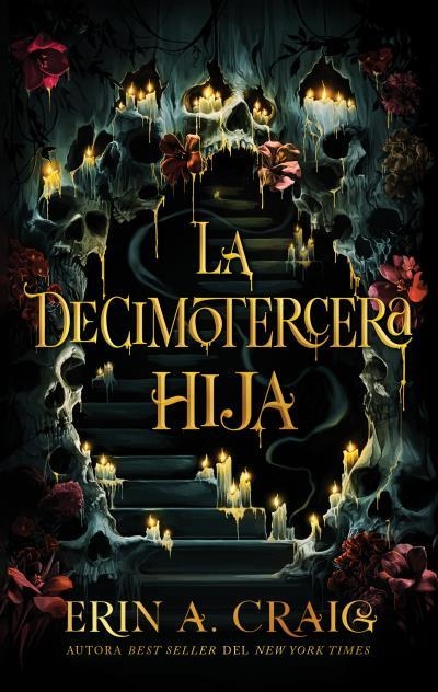 DECIMOTERCERA HIJA | 9788410239234 | CRAIG, ERIN A.