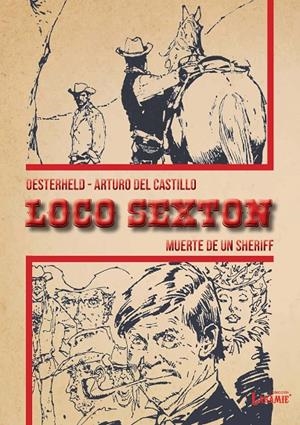LOCO SEXTON - 1 | 9788419148674 | PÉREZ DEL CASTILLO, ARTURO/OESTERHELD, HÉCTOR GERMAN