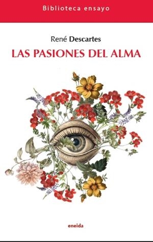 PASIONES DEL ALMA, LAS | 9788417726812 | DESCARTES, RENE