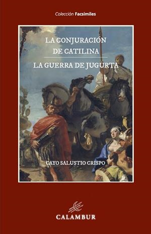CONJURACIÓN DE CATILINA Y LA GUERRA DE JUGURTA, LA | 9788483596067 | SALUSTIO CRISPO, CAYO