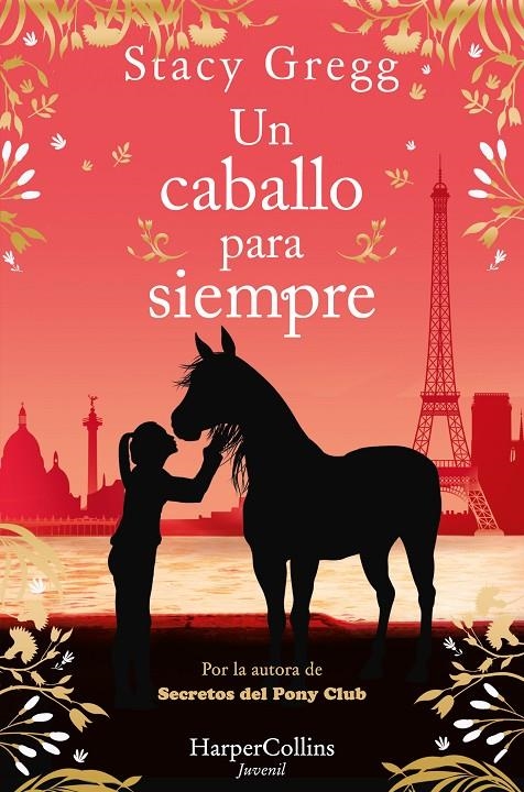 UN CABALLO PARA SIEMPRE | 9788419802729 | GREGG, STACY