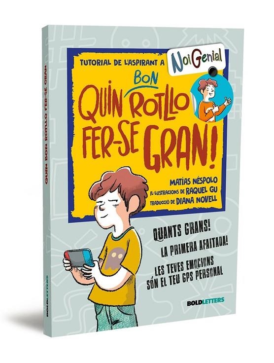 QUIN BON ROTLLO FER SE GRAN! (NOVA EDICIÓ) | 9788418246326 | NÉSPOLO, MATÍAS