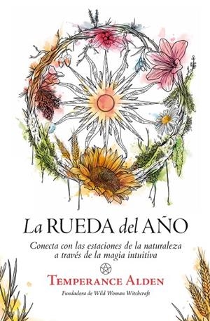 RUEDA DEL AÑO, LA | 9788411311137 | TEMPERANCE ALDEN